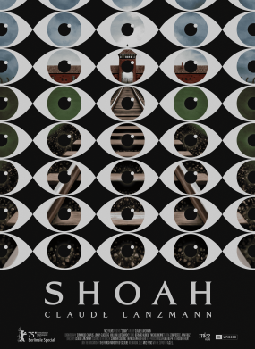 New Trailer and Poster for SHOAH by Claude Lanzmann